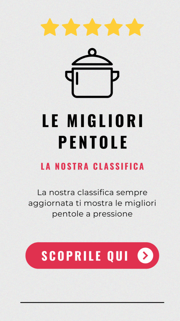 Le migliori pentole a pressione